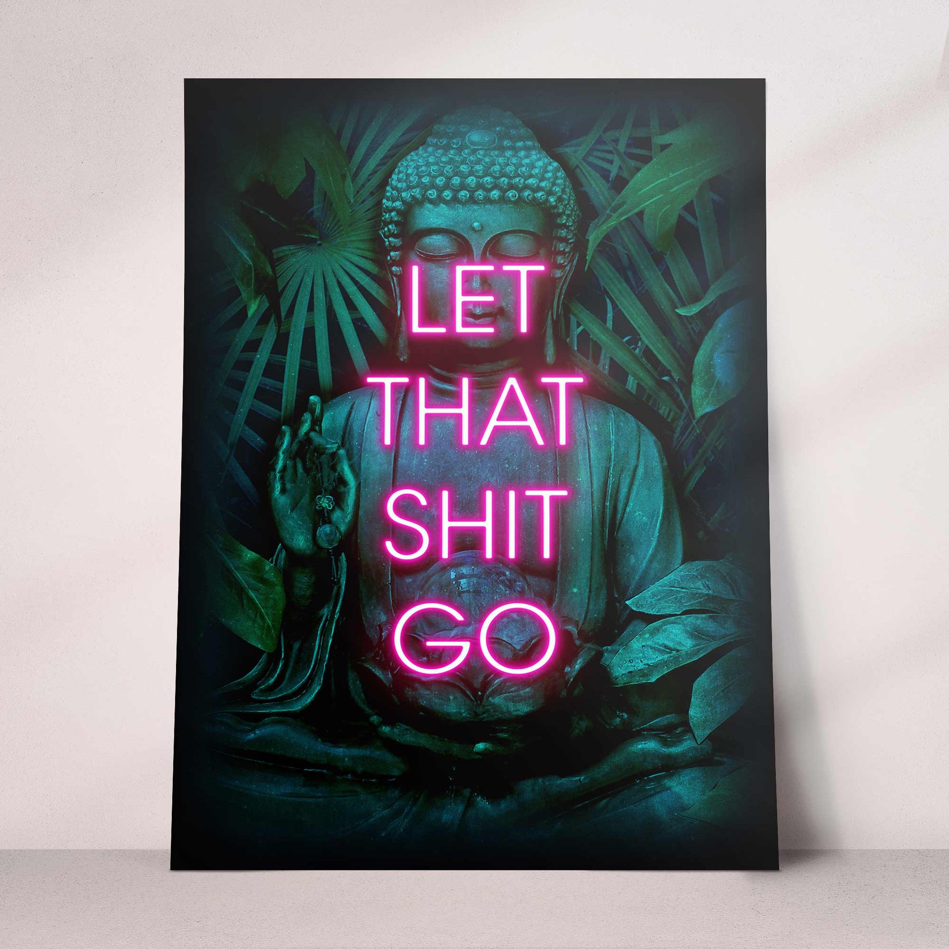 "Let That Shit Go" Print | Zen Humor Art for Any Space