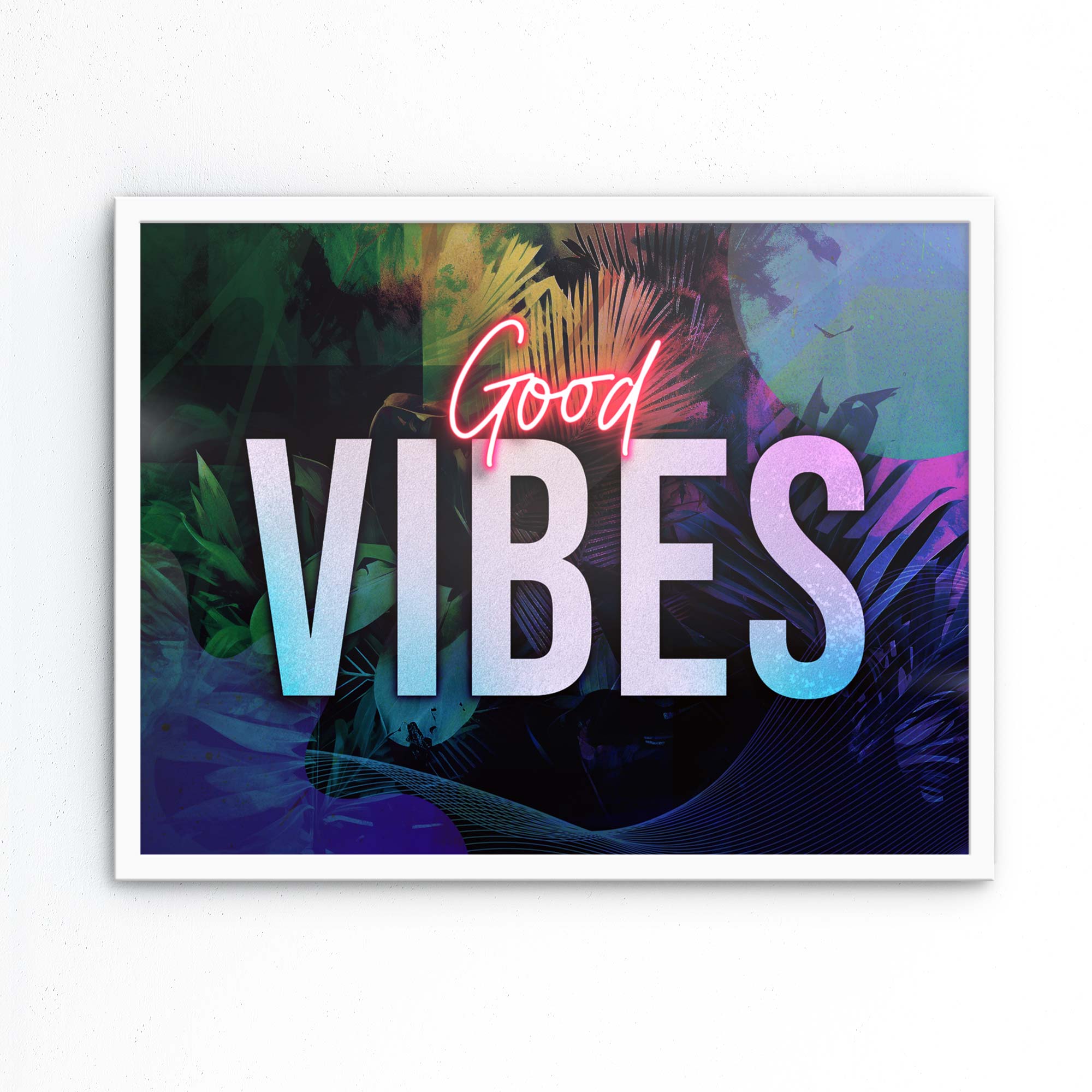 Good Vibes Print | Uplifting Wall Art for a Positive Space