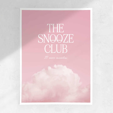 THE SNOOZE CLUB PRINT