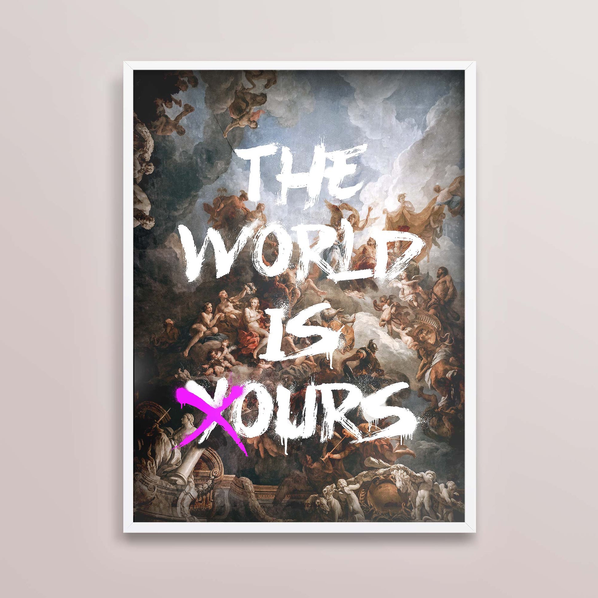 THE WORLD IS OURS PRINT - Rococo Opulence Meets Bold Street Art