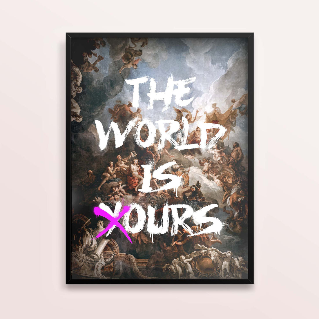 THE WORLD IS OURS PRINT - Rococo Opulence Meets Bold Street Art