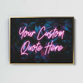 TROPICAL NEON CUSTOM QUOTE PRINT - Modern Tropical Wall Art with Neon Text
