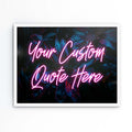 TROPICAL NEON CUSTOM QUOTE PRINT - Modern Tropical Wall Art with Neon Text
