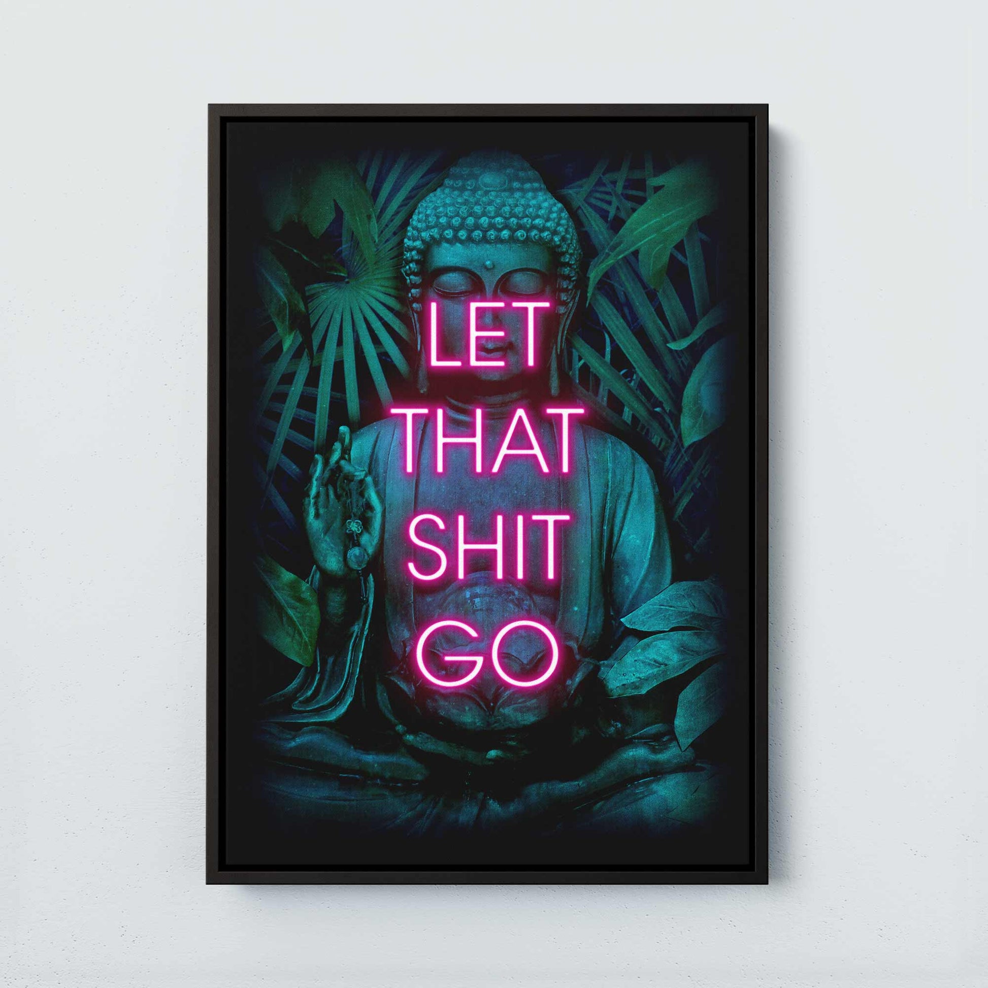 "Let That Shit Go" Print | Zen Humor Art for Any Space