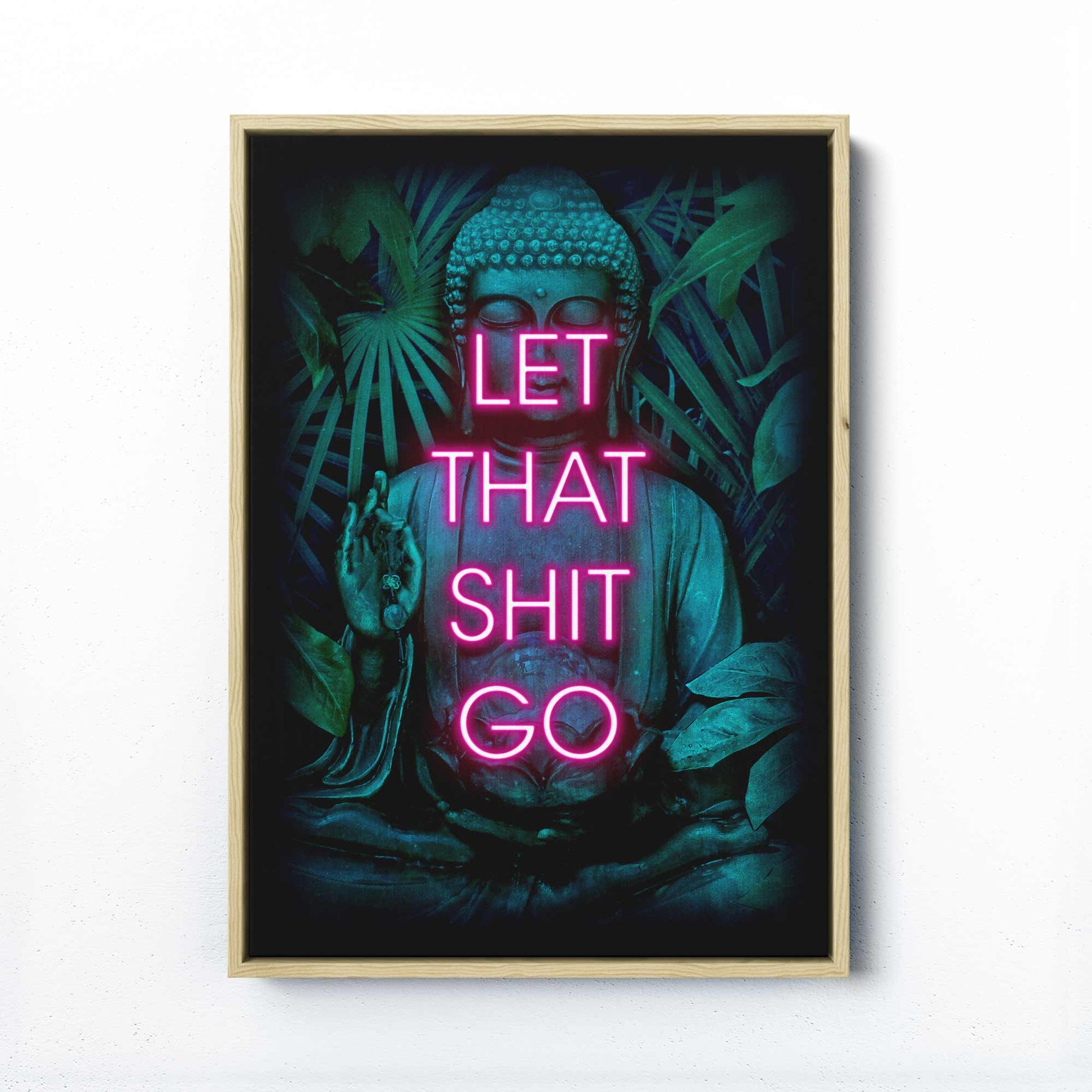 "Let That Shit Go" Print | Zen Humor Art for Any Space