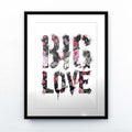 Big Love Floral Print - Brighten Your Space with Romantic Flower Art