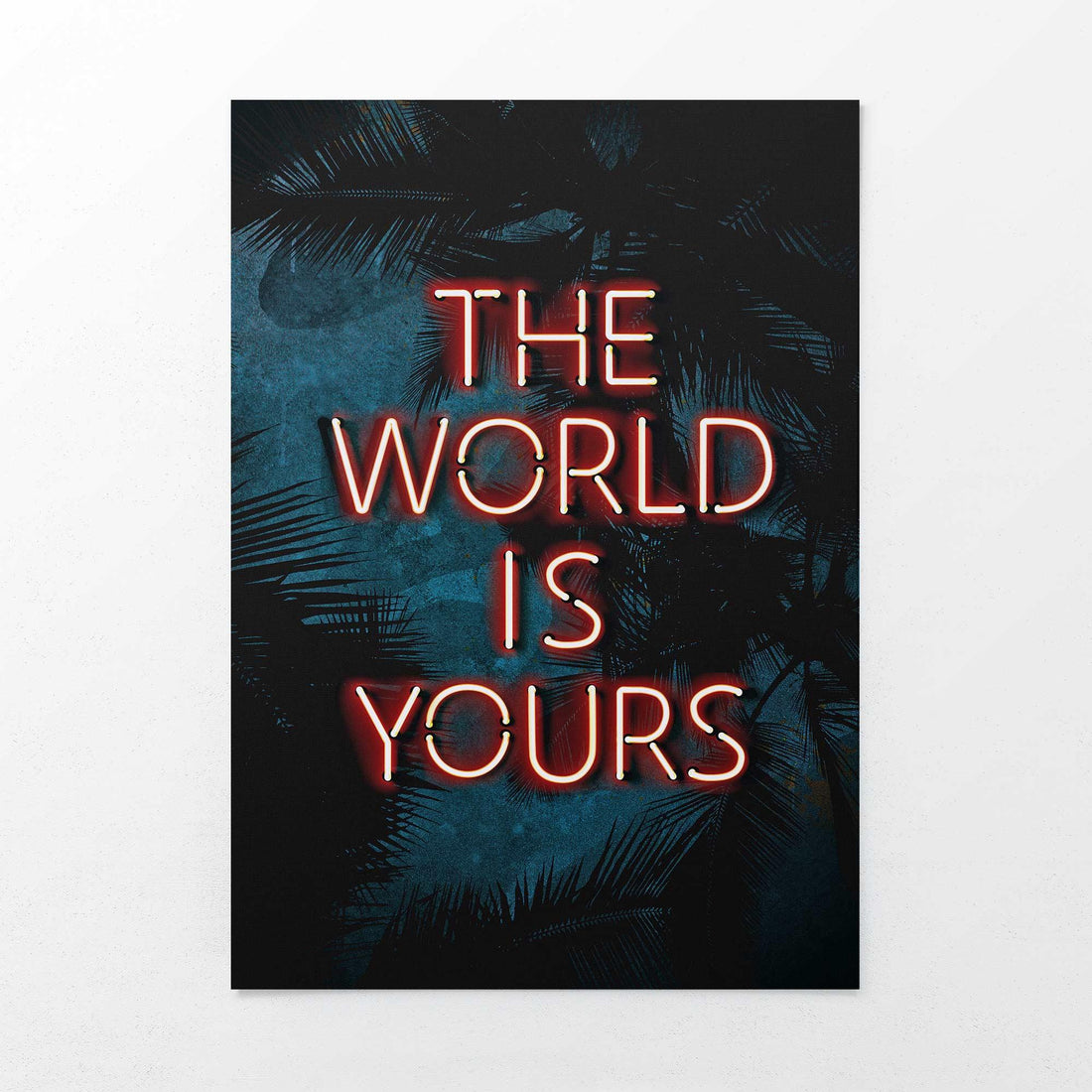 THE WORLD IS YOURS PRINT - Scarface-Inspired Tropical Art