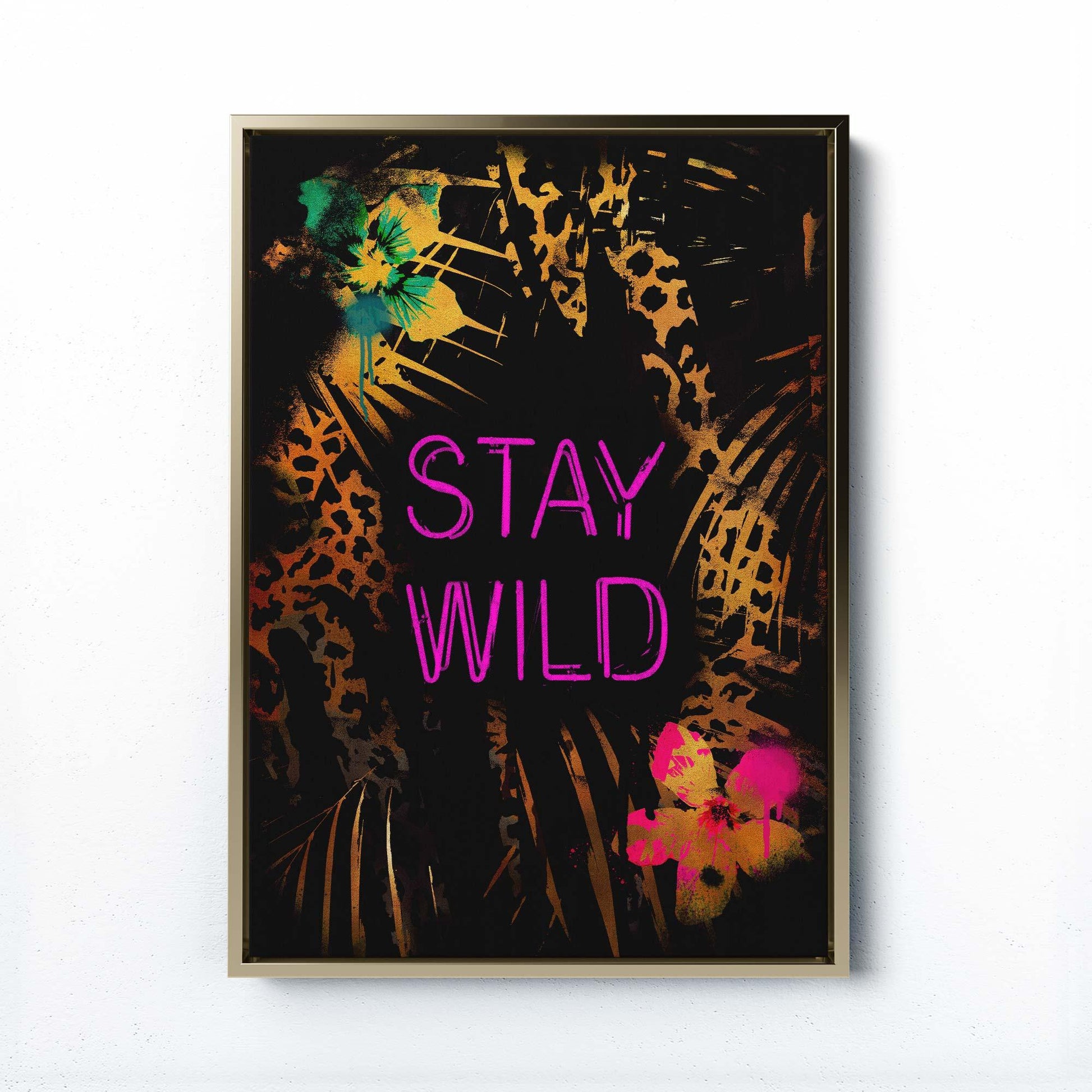 STAY WILD PRINT - Afterhours Gallery 