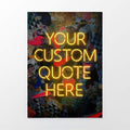 Abstract Pattern Neon Quote Print | Motivational Wall Art