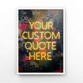 Abstract Pattern Neon Quote Print | Motivational Wall Art