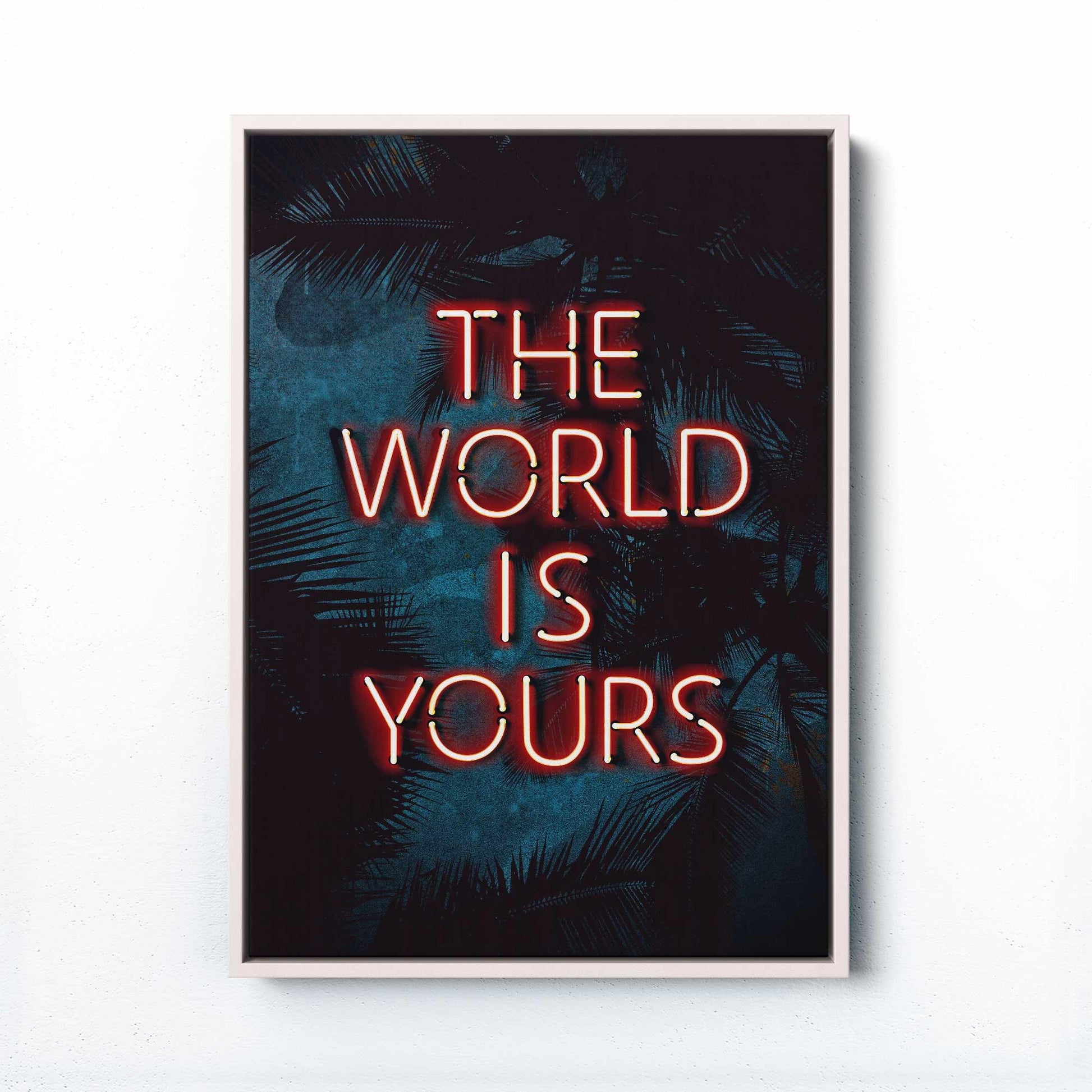 THE WORLD IS YOURS PRINT - Scarface-Inspired Tropical Art